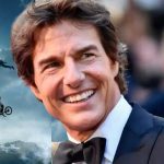 Tom Cruise , Mission Impossible 7